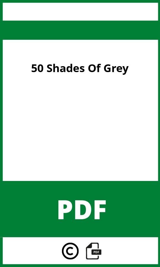https://docplayer.org/217639038-Baixar-fifty-shades-of-grey-pdf-gratis-e-l-james.html;50 Shades Of Grey Free Pdf;50 Shades Of Grey;50-shades-of-grey;50-shades-of-grey-pdf;https://bildungsressourcende.com/wp-content/uploads/50-shades-of-grey-pdf.jpg;https://bildungsressourcende.com/50-shades-of-grey-offnen/