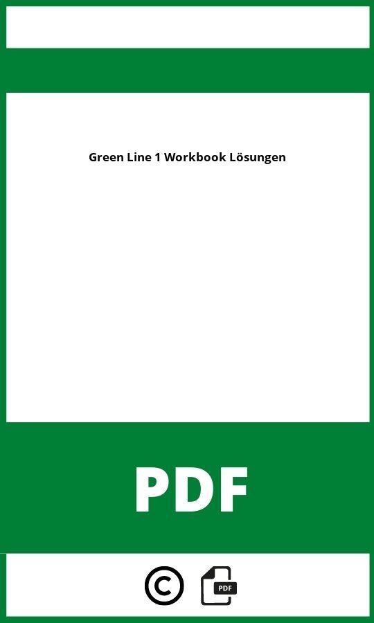 https://docplayer.org/108176012-Lehrwerk-green-line-1-klett-klasse-5.html;Green Line 1 Workbook Lösungen Pdf;Green Line 1 Workbook Lösungen;green-line-1-workbook-losungen;green-line-1-workbook-losungen-pdf;https://bildungsressourcende.com/wp-content/uploads/green-line-1-workbook-losungen-pdf.jpg;https://bildungsressourcende.com/green-line-1-workbook-losungen-offnen/