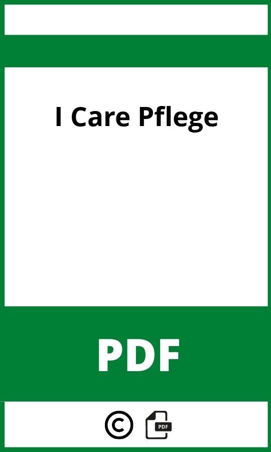 https://docplayer.org/55154938-I-care-krankheitslehre.html;I Care Pflege Pdf Download Free;I Care Pflege;i-care-pflege;i-care-pflege-pdf;https://bildungsressourcende.com/wp-content/uploads/i-care-pflege-pdf.jpg