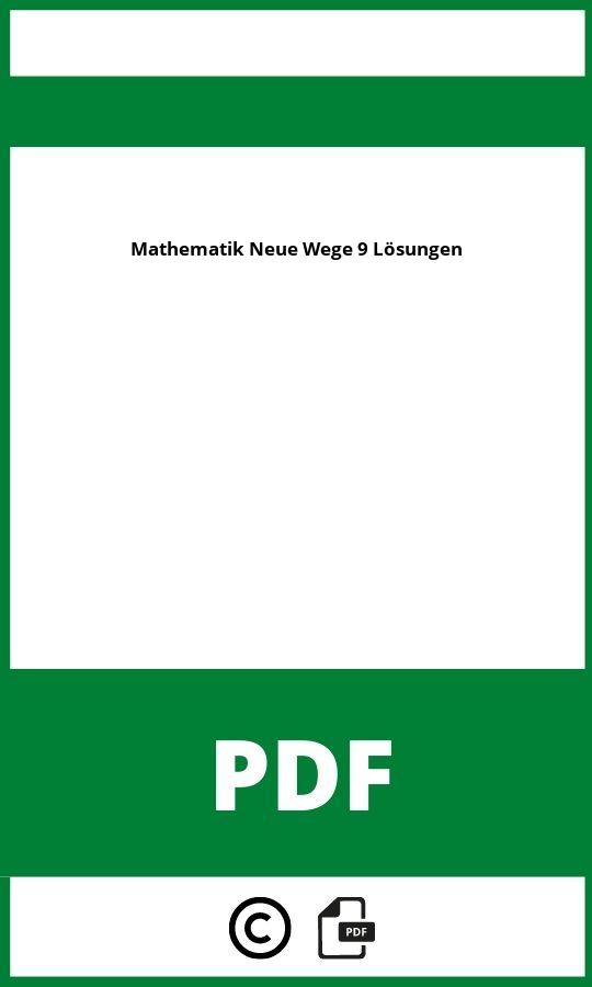 https://docplayer.org/14247133-Mathematik-9-version-09-10.html;Mathematik Neue Wege 9 Lösungen Pdf;Mathematik Neue Wege 9 Lösungen;mathematik-neue-wege-9-losungen;mathematik-neue-wege-9-losungen-pdf;https://bildungsressourcende.com/wp-content/uploads/mathematik-neue-wege-9-losungen-pdf.jpg;https://bildungsressourcende.com/mathematik-neue-wege-9-losungen-offnen/