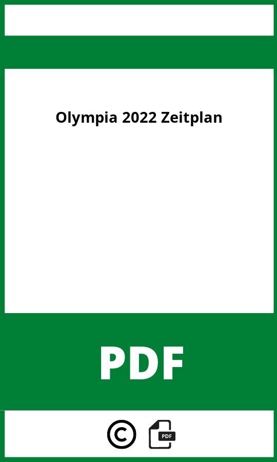Olympia 2022 Zeitplan Pdf Zum Ausdrucken 2024