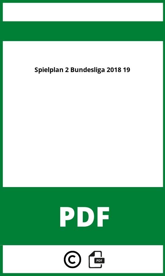 https://docplayer.org/107387218-2018-die-saison-beginnt-2019.html;Spielplan 2 Bundesliga 2018 19 Pdf;Spielplan 2 Bundesliga 2018 19;spielplan-2-bundesliga-2018-19;spielplan-2-bundesliga-2018-19-pdf;https://bildungsressourcende.com/wp-content/uploads/spielplan-2-bundesliga-2018-19-pdf.jpg;https://bildungsressourcende.com/spielplan-2-bundesliga-2018-19-offnen/