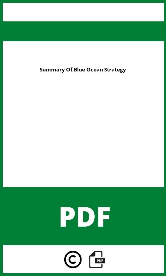 https://docplayer.org/14107314-Die-blue-ocean-strategie.html;Summary Of Blue Ocean Strategy Pdf;Summary Of Blue Ocean Strategy;summary-of-blue-ocean-strategy;summary-of-blue-ocean-strategy-pdf;https://bildungsressourcende.com/wp-content/uploads/summary-of-blue-ocean-strategy-pdf.jpg;https://bildungsressourcende.com/summary-of-blue-ocean-strategy-offnen/