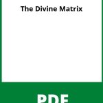 The Divine Matrix Pdf Free Download